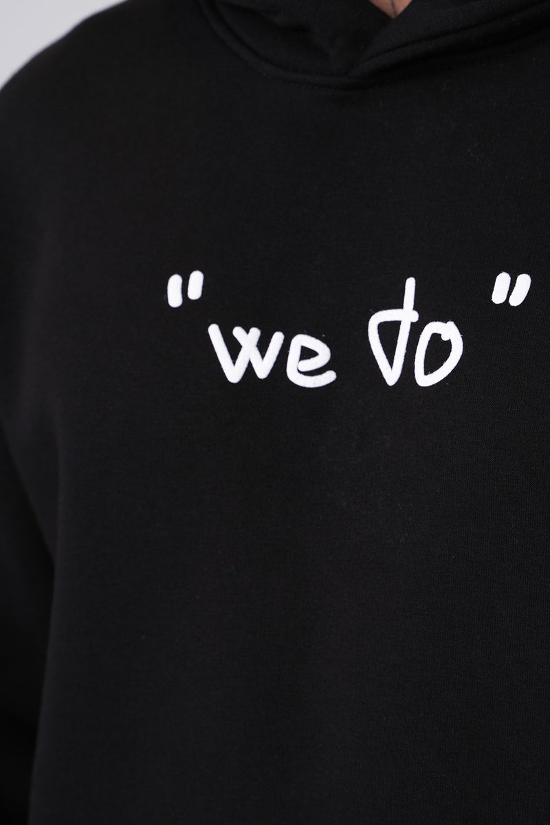 THE WE DO HOODIE