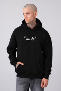 THE WE DO HOODIE - Vibes Fashion